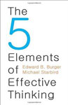 The 5 Elements of Effective Thinking