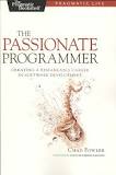 The Passionate Programmer